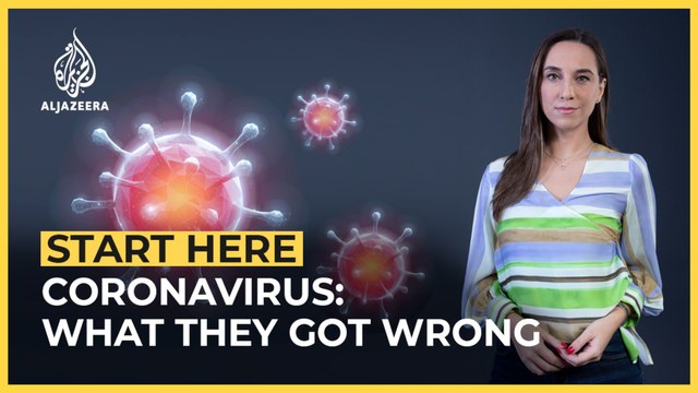 [Al jazeera] Coronavirus: What did they get wrong? | Start Here