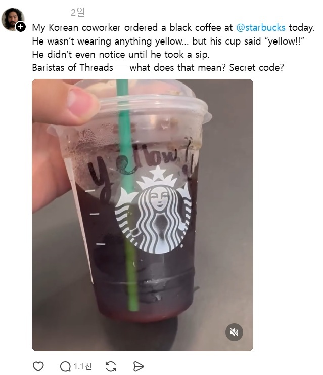 미국의 한 스타벅스 매장 직원이 동아시아인에 대한 멸칭으로 쓰이던 Yellow(노랑이)로 해석될 여지가 있는 표현을 주문 컵에 적어놓은 모습. /SNS캡처